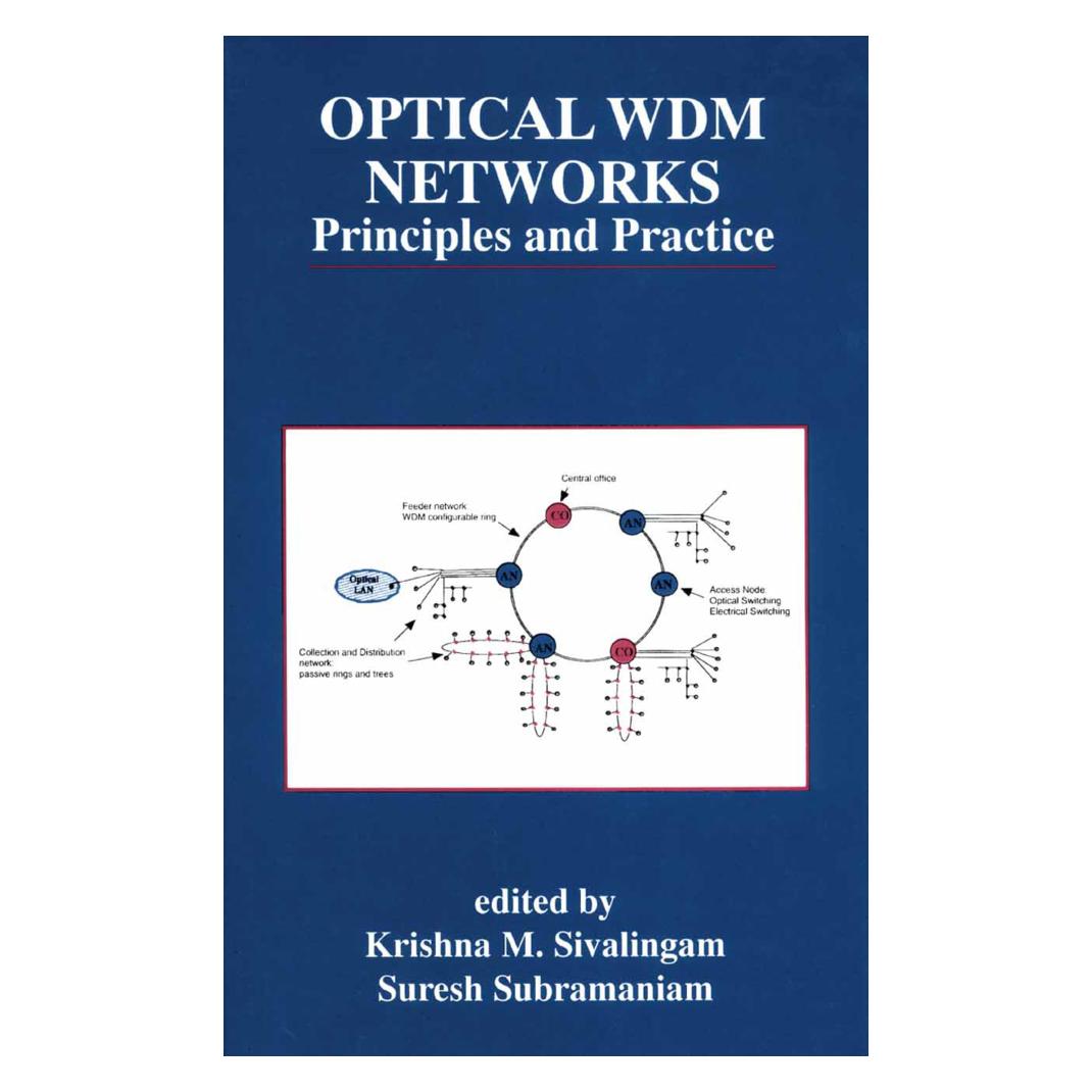 Springer Optical WDM Networks (Englisch, Softcover, Krishna Moorthy Sivalingam, Suresh Subramaniam) (55379469)