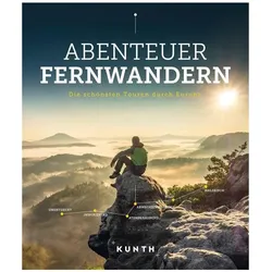 Abenteuer Fernwandern, Reisebücher von Kunth Verlag