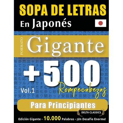 Sopa De Letras En Japonés Formato Gigante, Taschenbuch von Delta Classics, Linguas Classics
