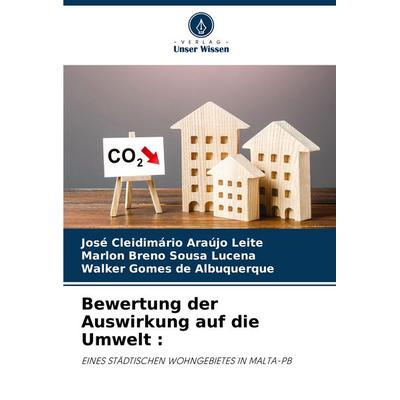 Bewertung der Auswirkung auf die Umwelt : -