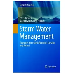 Storm Water Management, Fachbücher von Martina Zelenáková, Petr Hlavínek
