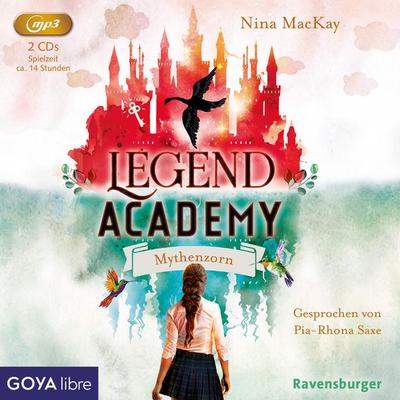 Legend Academy. Mythenzorn - Nina MacKay, CD, 9783833745553
