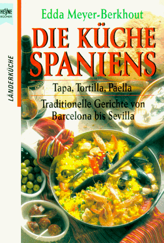 Edda Meyer-Berkhout - Die Küche Spaniens - Preis vom 09.10.2026 07:28:09 h