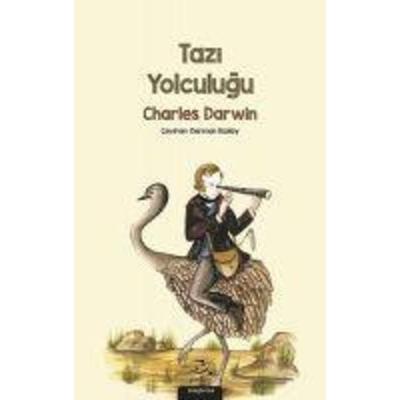 Tazi Yolculugu, Taschenbuch von Charles Darwin, Pinhan Yayincilik