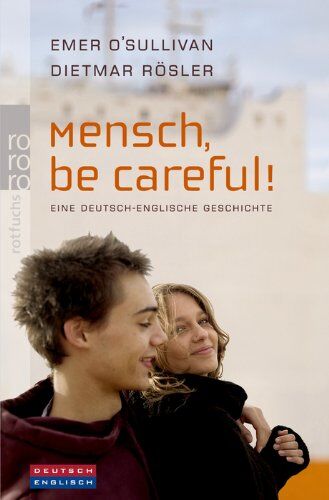 Emer O'Sullivan - Mensch, be careful!: Eine deutsch-englische Geschichte - Preis vom 09.10.2026 07:28:09 h