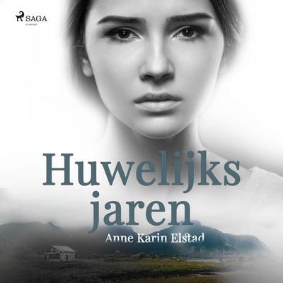 Huwelijksjaren - Anne Karin Elstad, Audio, 9788726203813