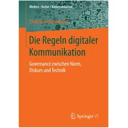 Die Regeln digitaler Kommunikation, Fachbücher von Christian Katzenbach