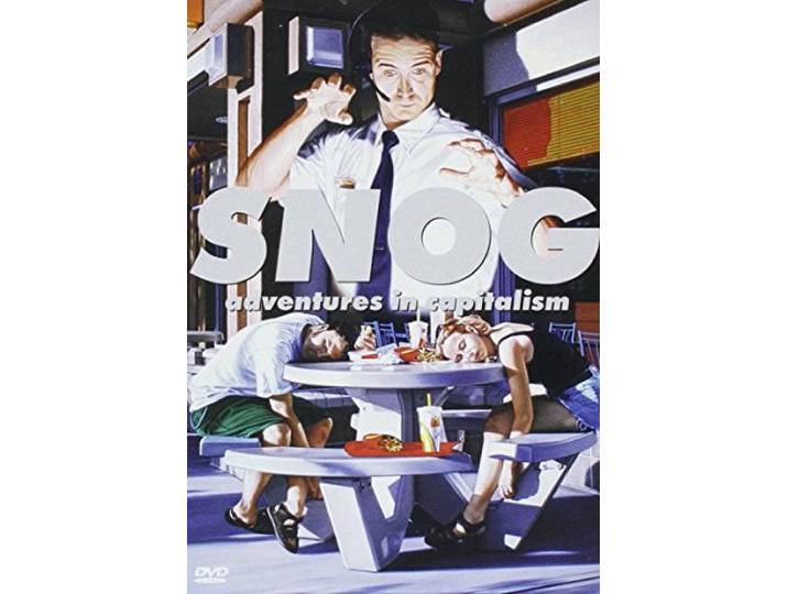 Snog-Adventures in Capitalism