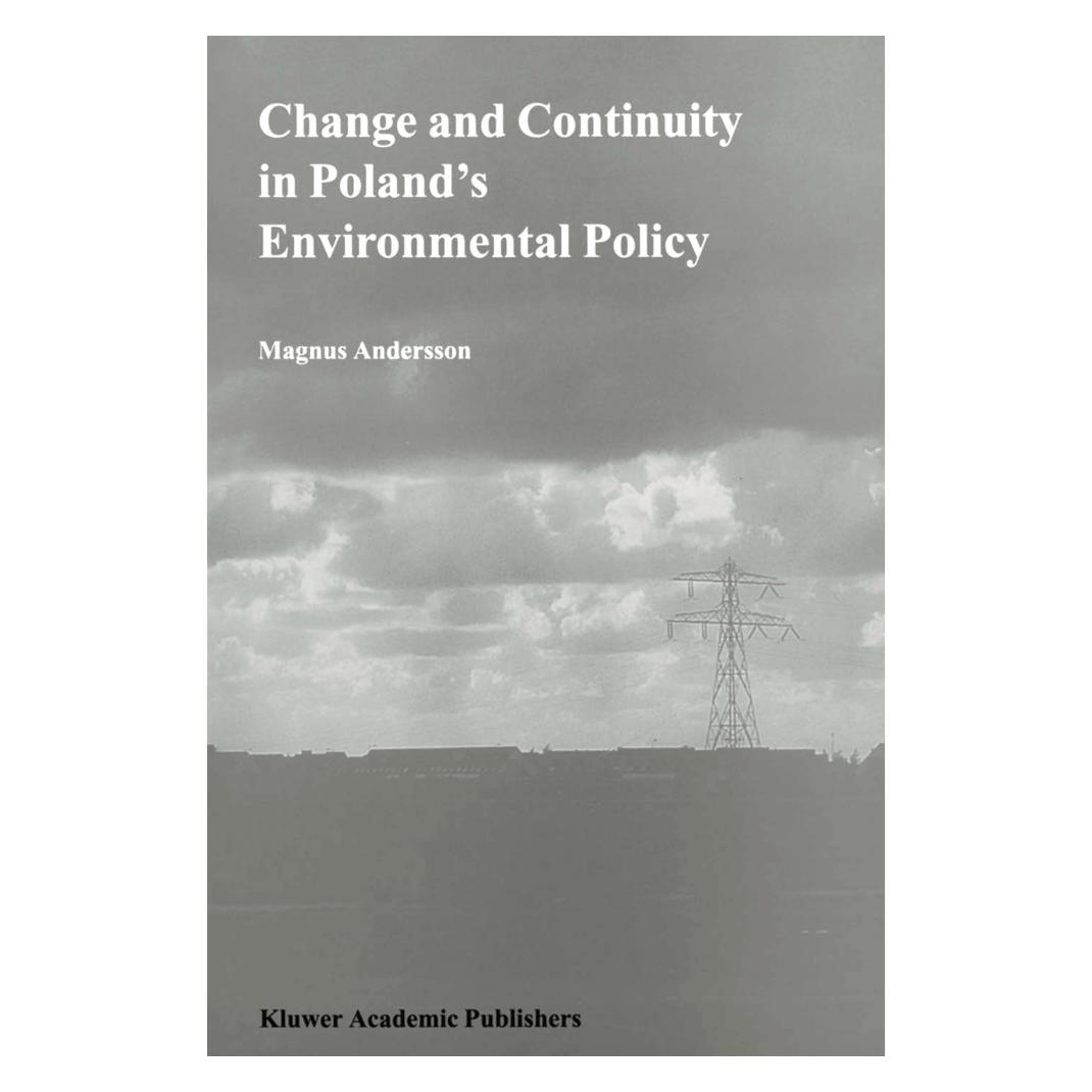 Springer Change and Continuity in Poland's Environmental Policy (Englisch, Softcover, Magnus Andersson) (55517911)