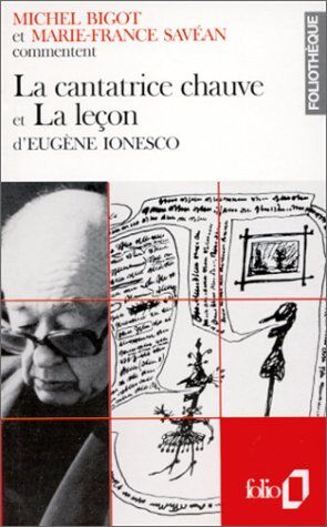 Bigot/Savean - La cantatrice chauve et La Leçon d'Eugène Ionesco - Preis vom 09.10.2026 07:28:09 h
