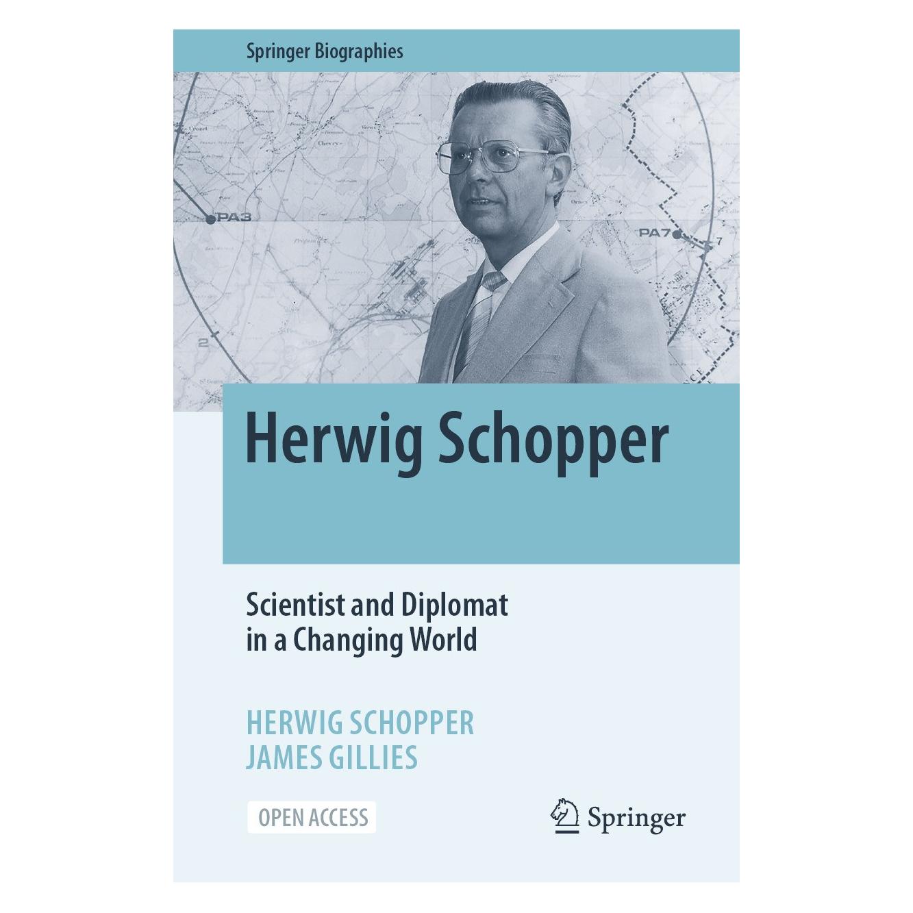 Springer Schopper:Herwig Schopper - Scientist an (Englisch, Hardcover, Herwig Schopper, James Gillies) (9783031510410)