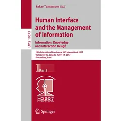 Human Interface and the Management of Information: Information, Knowledge and Interaction Design, Fachbücher