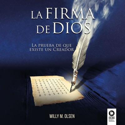 La firma de Dios - Willy M. Olsen, Audio, 9788419495723