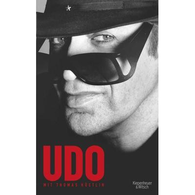 Udo, Gebundene Ausgabe von Udo Lindenberg,Thomas Hüetlin, Kiepenheuer & Witsch