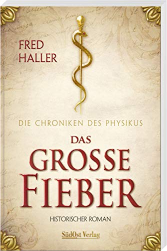 Fred Haller - Das große Fieber: Die Chroniken des Physikus - Preis vom 09.10.2026 07:28:09 h