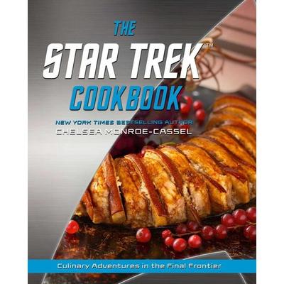 The Star Trek Cookbook, Gebundene Ausgabe von Chelsea Monroe-Cassel, Simon & Schuster Uk, 978-1-982186-28-9