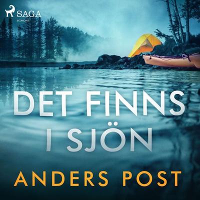 Det finns i sjön - Anders Post, Audio, 9788726780512