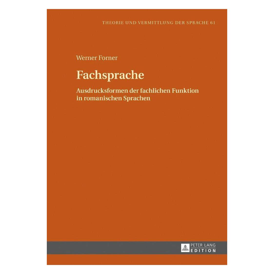 Peter Lang Fachsprache (Deutsch, Werner Forner, 2017) (42985799)