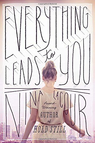 Nina LaCour - Everything Leads to You - Preis vom 09.10.2026 07:28:09 h