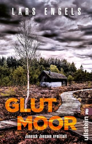 Lars Engels - Glutmoor: Janosch Janssen ermittelt Hochspannend und atmosphärisch: der zweite Fall für Kriminalkommissar Janosch Janssen im düsteren Moor - Preis vom 04.10.2026 03:51:26 h
