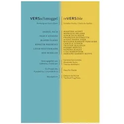 VERSschmuggel / reVERSible, Belletristik von Alexander Gumz, Thomas Wohlfahrt, Karolina Golimowska, Daniel Falb, Nancy Hünger, Monique Deland, Adam Dickinson, Martine Audet
