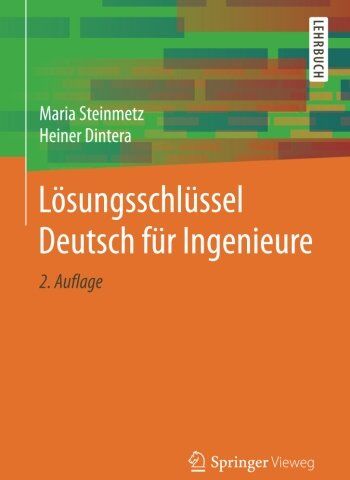 Maria Steinmetz - Lösungsschlüssel Deutsch für Ingenieure - Preis vom 09.10.2026 07:28:09 h