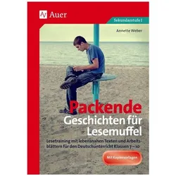 Packende Geschichten für Lesemuffel, Schulbücher von Annette Weber