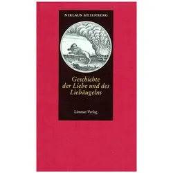 Geschichte der Liebe und des Liebäugelns, Belletristik von Niklaus Meienberg
