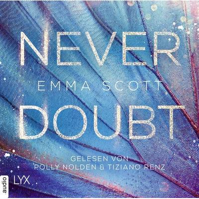 Never Doubt - Emma Scott, Audio, 9783966350730