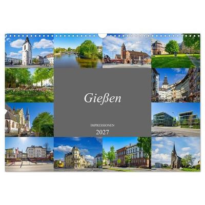 Gießen Impressionen (Wandkalender 2027 DIN A3 quer), CALVENDO Monatskalender