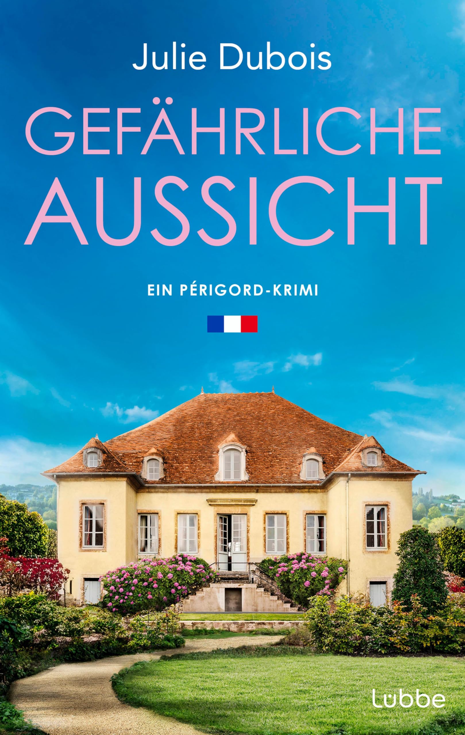 Julie Dubois - Gefährliche Aussicht: Ein Périgord-Krimi. Ein mysteriöser Todesfall in einer Traumvilla in Frankreichs Feinschmeckerparadies - mitreißend und atmosphärisch - Preis vom 15.10.2026 23:06:25 h