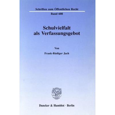 Schulvielfalt als Verfassungsgebot.