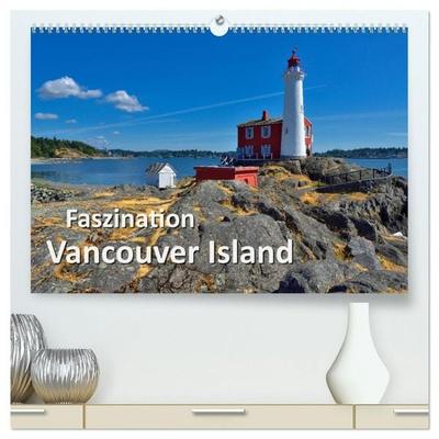 Faszination Vancouver Island (hochwertiger Premium Wandkalender 2027 DIN A2 quer), Kunstdruck in Hochglanz