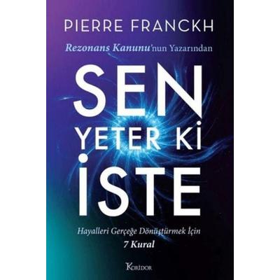 Sen Yeter Ki Iste, Taschenbuch von Pierre Franckh, Koridor Yayincilik