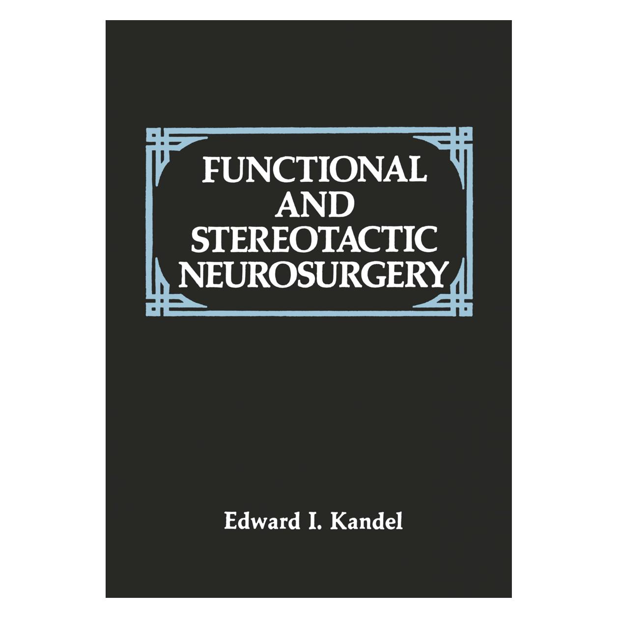 Springer Functional and Stereotactic Neurosurgery (Englisch, Softcover, E I Kandel, E. I. Kandel, E.I. Kandel) (55530110)