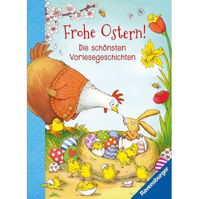 Frohe Ostern! - Die schönsten Vorlesegeschichten, Gebundene Ausgabe von Stephanie Polák,Regina Schwarz,Ursel Scheffler,Sabine Cuno, Ravensburger
