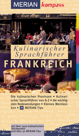 Susanne Bodensteiner - Kulinarischer Sprachführer Frankreich - Preis vom 02.10.2026 23:42:20 h