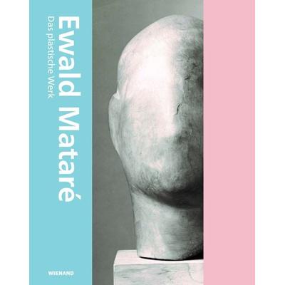 Ewald Mataré. Das Plastische Werk, Gebundene Ausgabe von Harald Kunde,Guido de Werd, Wienand, 978-3-86832-378-8