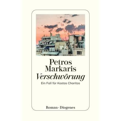 Verschwörung, Taschenbuch von Petros Markaris, Diogenes, 978-3-257-24737-4