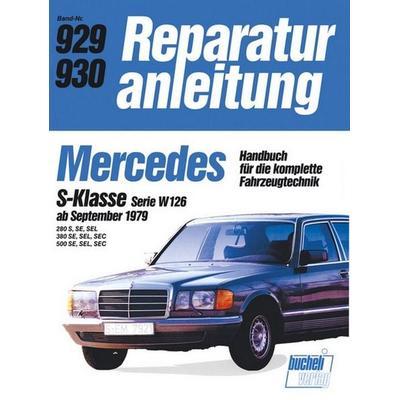 Mercedes S-Klasse Serie W ab 9/79, Taschenbuch von , Bucheli, 978-3-7168-1758-2