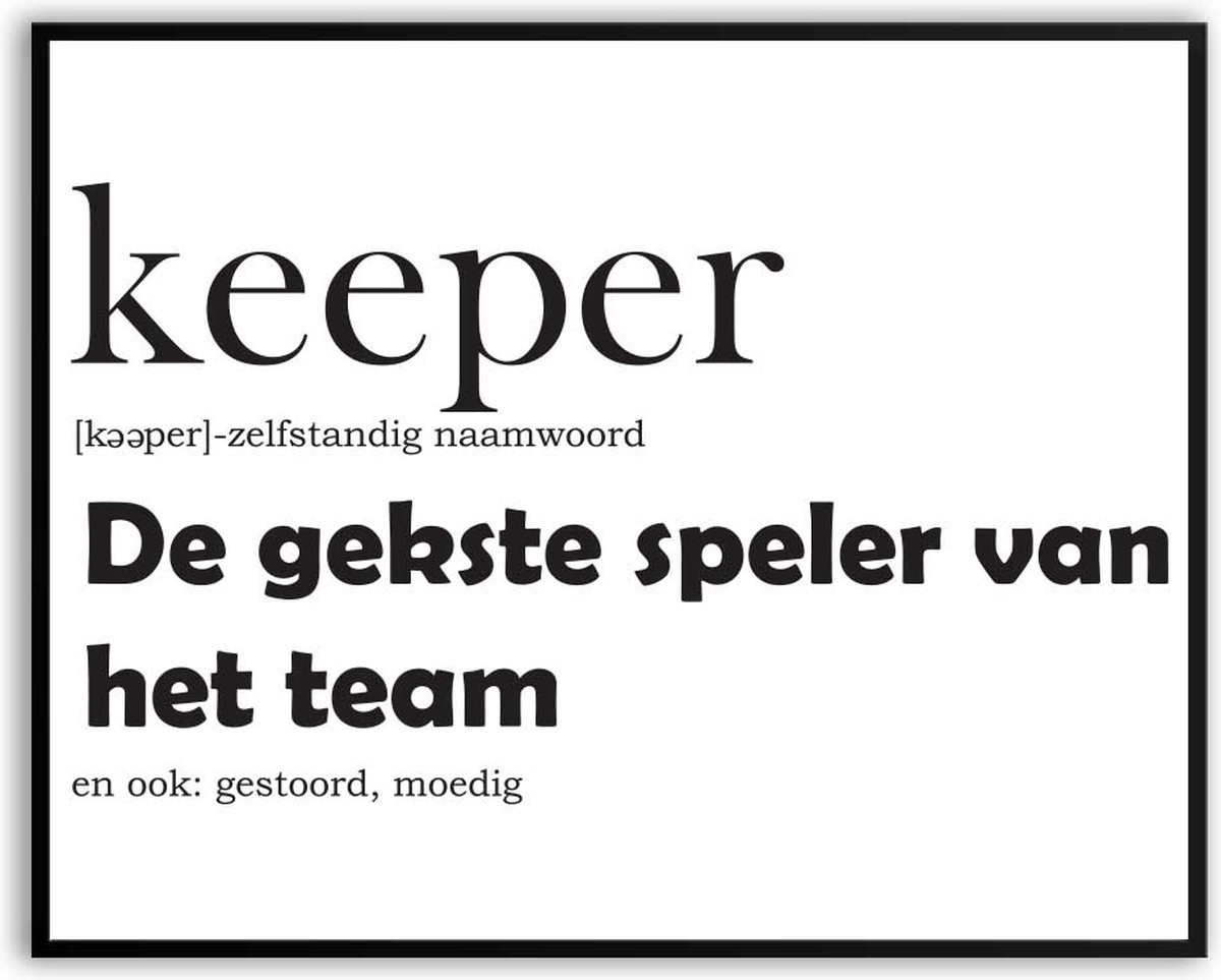 Keeper Woordenboek Poster met Glas 50 x 70 cm - Grappige Verjaardag Typography Poster