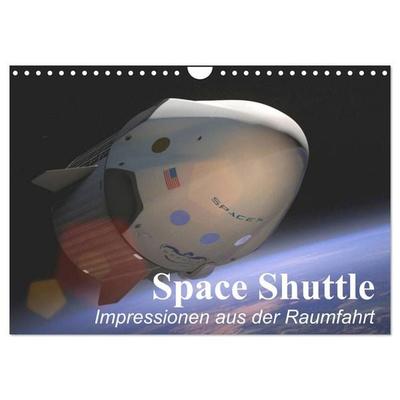 Space Shuttle. Impressionen aus der Raumfahrt (Wandkalender 2027 DIN A4 quer), CALVENDO Monatskalender