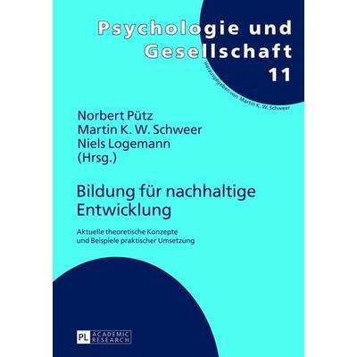 Bildung für nachhaltige Entwicklung, Gebundene Ausgabe von , Peter Lang GmbH, Internationaler Verlag der Wissenschaften, 978-3-631-63886-6