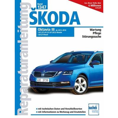 Skoda Octavia III Kombi Modelljahre 2013, 2014, 2015, 2016, 2017, 2018, Taschenbuch von Christoph Pandikow, Bucheli, 978-3-7168-2315-6
