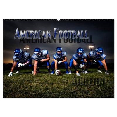 American Football - Athleten (Wandkalender 2027 DIN A2 quer), CALVENDO Monatskalender