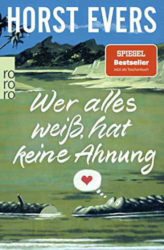Horst Evers - Wer alles weiß, hat keine Ahnung - Preis vom 09.10.2026 07:28:09 h