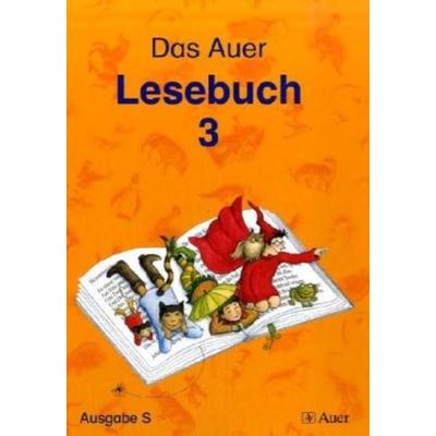 Das Auer Lesebuch. Schülerbuch - 3. Klasse. Ausgabe für Baden-Württemberg, Gebundene Ausgabe von Ruth Dolenc,Christel Fisgus,Gertrud Kraft, Klett