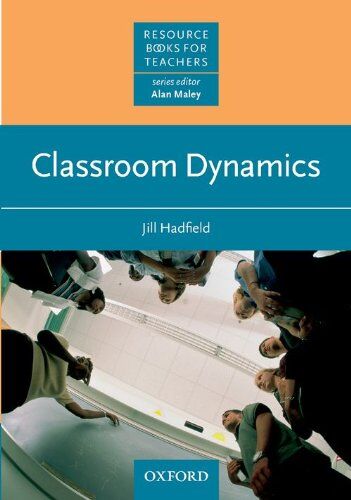 Jill Hadfield - Classroom Dynamics (Resource Books for Teachers) - Preis vom 01.10.2026 17:08:56 h