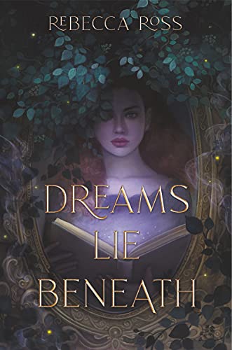Rebecca Ross - Dreams Lie Beneath - Preis vom 10.10.2026 11:48:34 h