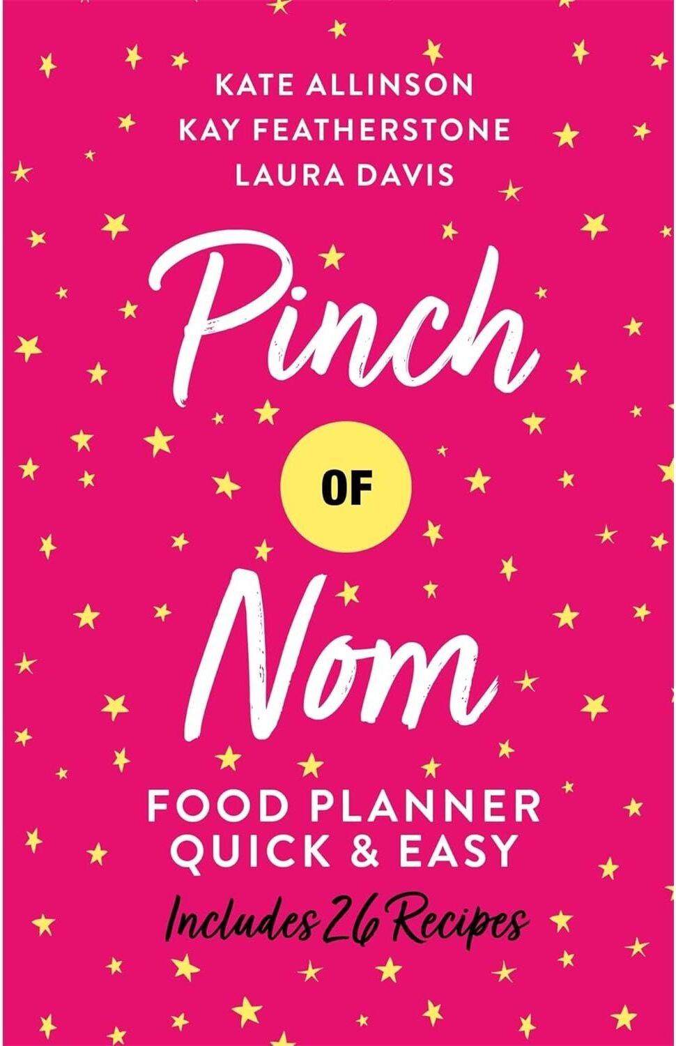Bluebird Pinch of Nom Food Planner: Quick & Easy   Meal Planning, Healthy Eating & Weight Loss Organiser